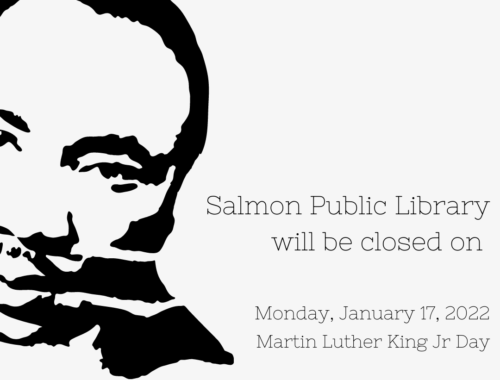 LIBRARY CLOSED: “Monday, January 17th, 2022”